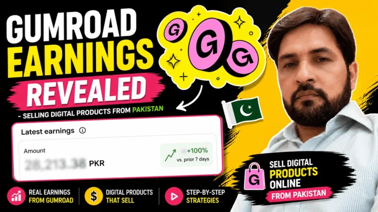 my gumroad earnings selling digital products fom pakistan